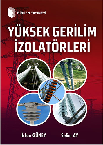 Yüksek Gerilim İzolatörleri İrfan Güney