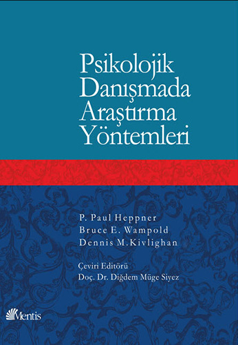 Psikolojik Danışmada Araştırma Yöntemleri P. Paul Heppner