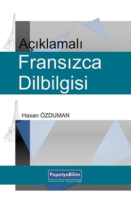 Açıklamalı Fransızca Dilbilgisi Hasan ÖZDUMAN