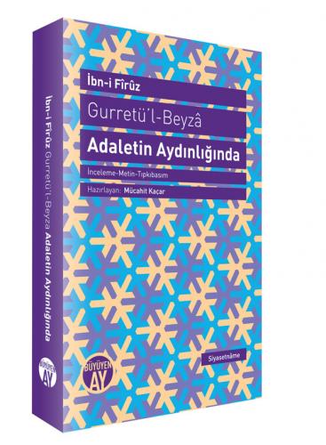 Adaletin Aydınlığında İbn-i Firuz