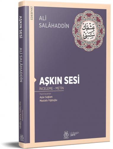 Aşkın Sesi Ali Salâhaddîn