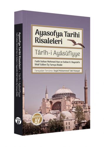 Ayasofya Tarihi Risaleleri Seyid Muhammed Taki Hüseyni