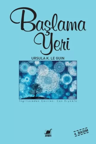 Başlama Yeri Ursula Kroeber Le Guin