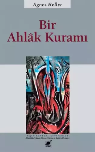 Bir Ahlak Kuramı Agnes Heller