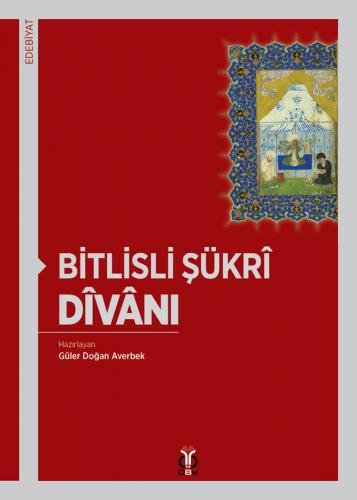 Bitlisli Şükrî Dîvânı Bitlisli Şükrî