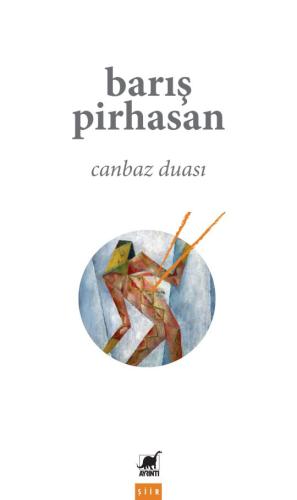 Canbaz Duası Barış Pirhasan