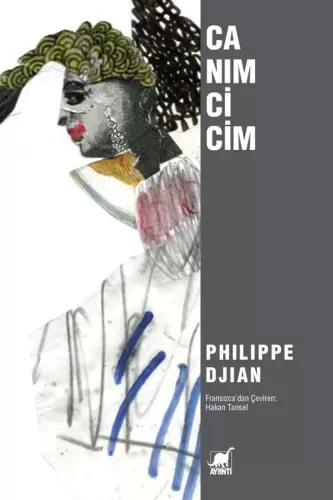 Canım Cicim Philippe Djian