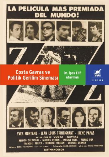 Costa Gavras ve Politik Gerilim Sineması İpek Elif Atayman