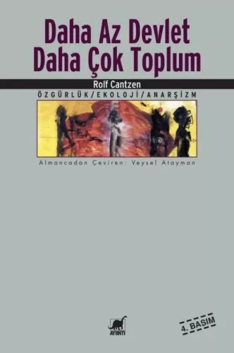 Daha Az Devlet Daha Çok Toplum Rolf Cantzen