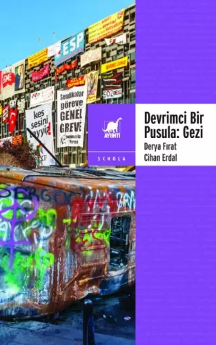 Devrimci Bir Pusula: Gezi Derya Fırat , Cihan Erdal