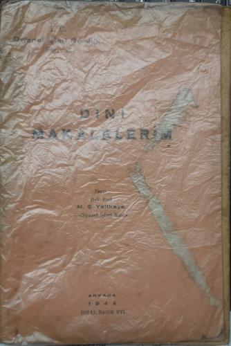 Dini Makalelerim M. Şerefeddin Yaltkaya