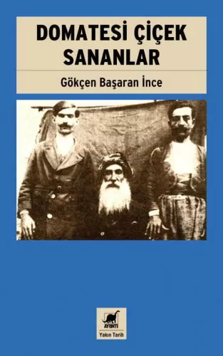 Domatesi Çiçek Sananlar Gökçen Başaran İnce