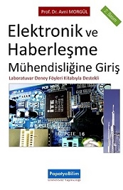 Elektronik ve Haberleşme Mühendisliğine Giriş Avni MORGÜL (Prof. Dr.)