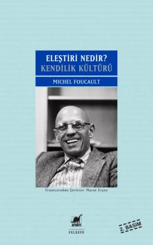 Eleştiri Nedir? Michel Foucault