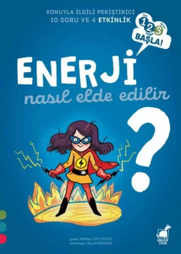 Enerji Nasıl Elde Edilir? Mathieu Grousson