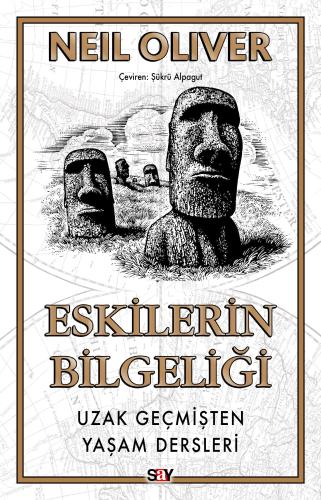 Eskilerin Bilgeliği Neil Oliver