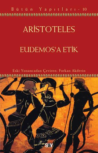 Eudemos’a Etik Aristoteles