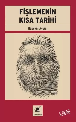 Fişlemenin Kısa Tarihi Hüseyin Aygün