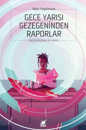 Gece Yarısı Gezegeninden Raporlar Nalo Hopkinson