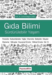 Gıda Bilimine Giriş ve Sürdürülebilir Yaşam Zümrüt Begüm ÖGEL (Prof. D