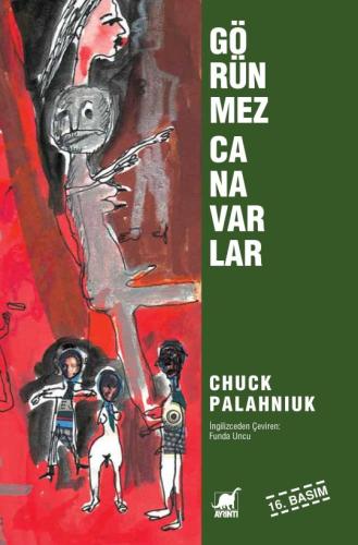 Görünmez Canavarlar Chuck Palahniuk