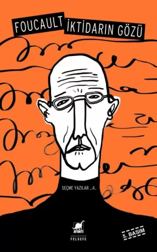 İktidarın Gözü Michel Foucault