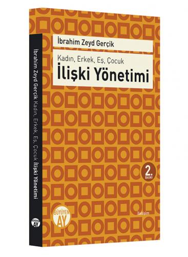 İlişki Yönetimi İbrahim Zeyd Gerçik