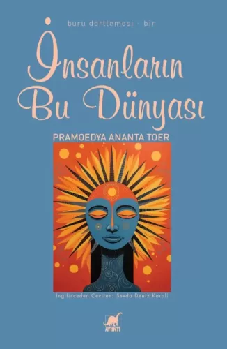 İnsanların Bu Dünyası Pramoedya Ananta Toer