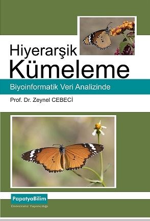 Biyoenformatik Veri Analizinde R ile Hiyerarşik Kümeleme Zeynel Cebeci