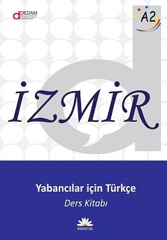 İzmir A2: Yabancılar için Türkçe Ders Kitabı + Alıştırma Kitabı Doğan 