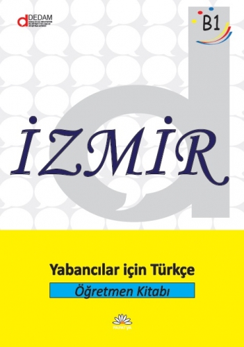 İzmir B1: Yabancılar için Türkçe Öğretmen Kitabı Kolektif