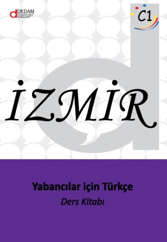 İzmir C1: Yabancılar için Türkçe Ders Kitabı Kolektif