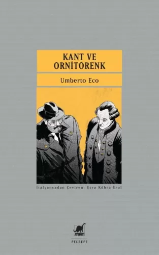 Kant ve Ornitorenk Umberto Eco