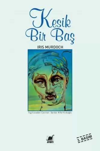 Kesik Bir Baş Iris Murdoch