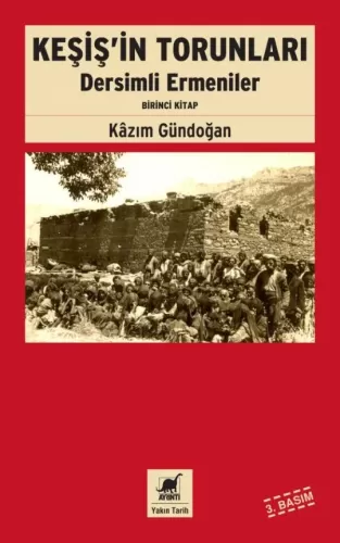 Keşiş'in Torunları Kâzım Gündoğan