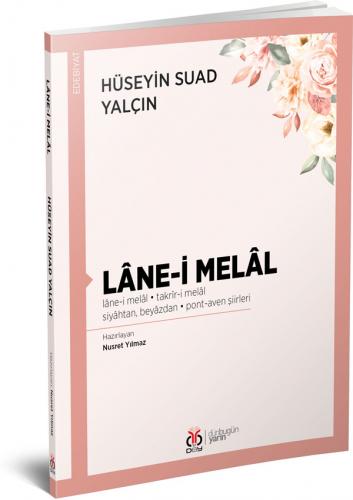 Lâne-i Melâl Hüseyin Suad Yalçın