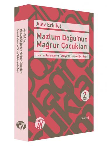 Mazlum Doğu'nun Mağrur Çocukları Alev Erkilet