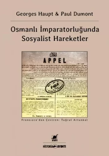 Osmanlı İmparatorluğu'nda Sosyalist Hareketler George Haupt Paul Dumon