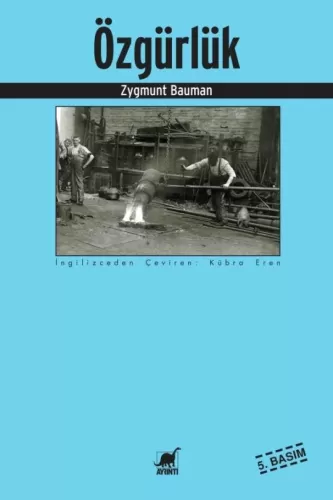 Özgürlük Zygmunt Bauman