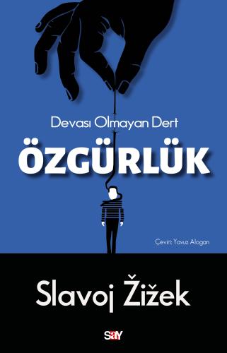 Özgürlük Slavoj Žižek