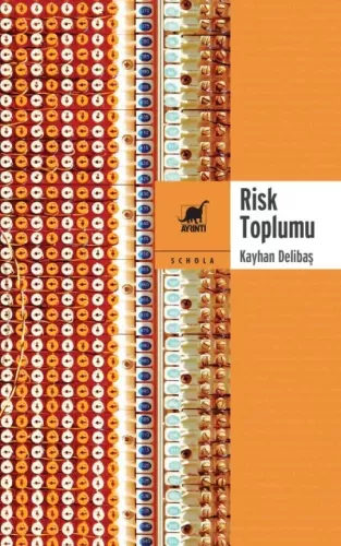 Risk Toplumu Kayhan Delibaş