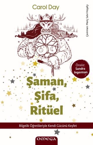 Şaman Şifa Ritüel Carol Day