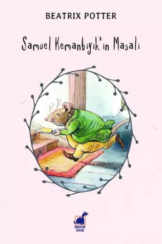 Samuel Kemanbıyık’ın Masalı Beatrix Potter