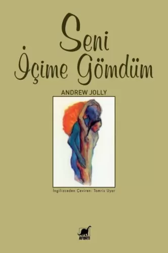 Seni İçime Gömdüm Andrew Jolly