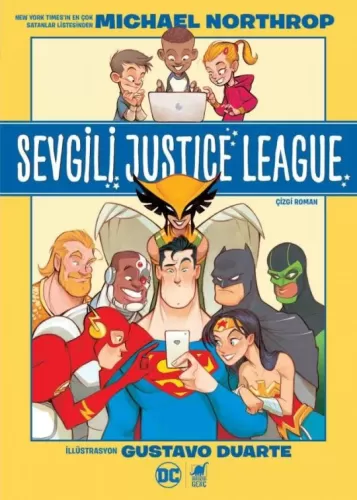 Sevgili Justice League Michael Northrop