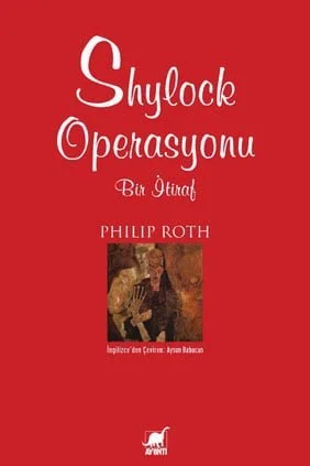 Shylock Operasyonu Philip Roth