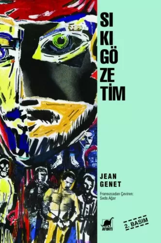 Sıkı Gözetim Jean Genet