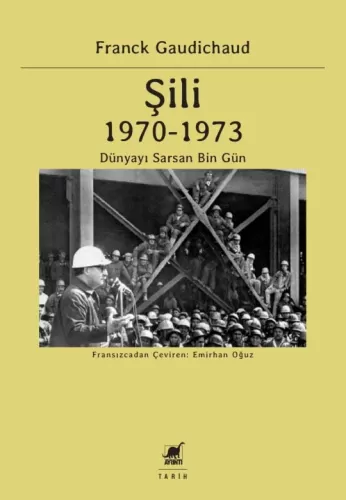 Şili 1970 – 1973 Frank Gaudichaud