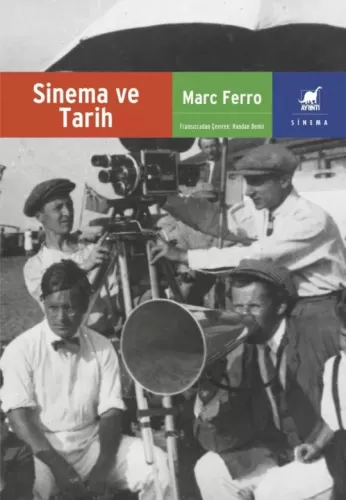 Sinema ve Tarih Marc Ferro