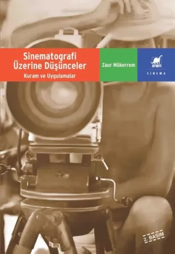 Sinematografi Üzerine Düşünceler Zaur Mükerrem